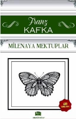 Milena'ya Mektuplar Franz Kafka