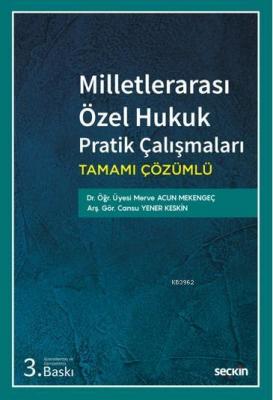 Milletlerarası Özel Hukuk Pratik Çalışmaları Merve Acun Mekengeç