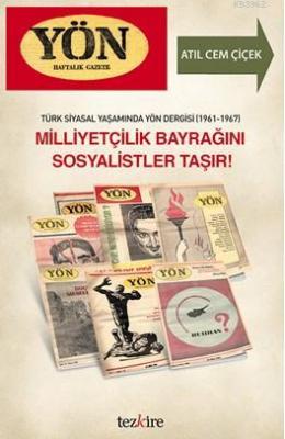 Milliyetçilik Bayrağını Sosyalistler Taşır Atıl Cem Çiçek