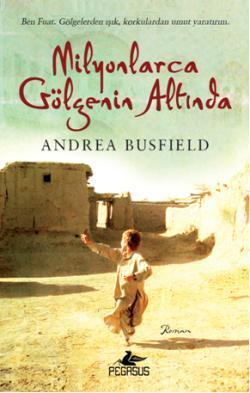 Milyonlarca Gölgenin Altında Andrea Busfield