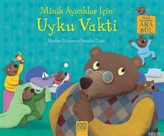 Minik Ayıcıklar İçin Uyku Vakti Heather Maisner