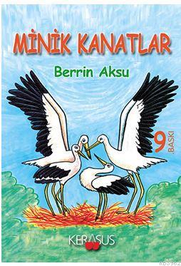 Minik Kanatlar Berrin Aksu