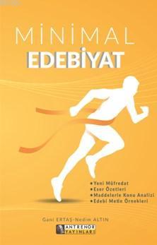 Minimal Edebiyat Gani Ertaş