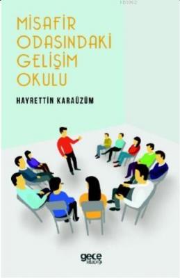 Misafir Odasındaki Gelişim Okulu Hayrettin Karaüzüm