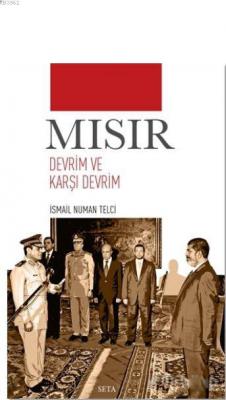 Mısır Devrim ve Karşı Devrim İsmail Numan Telci