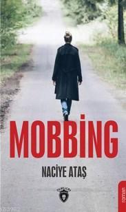 Mobbing Naciye Ataş