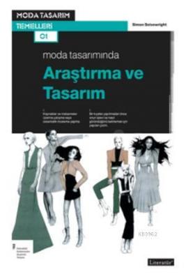 Moda Tasarımında Araştırma ve Tasarım Simon Seivewright