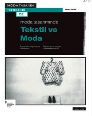 Moda Tasarımında Tekstil ve Moda Jenny Udale