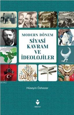 Modern Dönem Siyasi Kavram ve İdeolojiler Hüseyin Özhazar