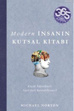 Modern İnsanın Kutsal Kitabı Michael Norton