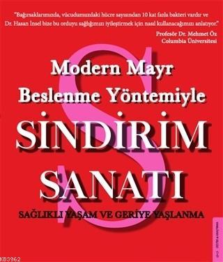 Modern Mayr Beslenme Yöntemiyle Sindirim Sanatı Hasan İnsel