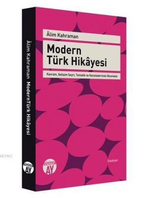 Modern Türk Hikâyesi Alim Kahraman