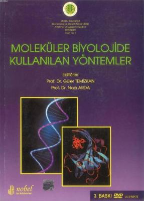 Moleküler Biyolojide Kullanılan Yöntemler