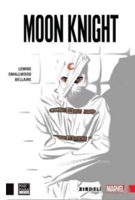 Moon Knight Cilt 1: Zırdeli Jeff Lemire