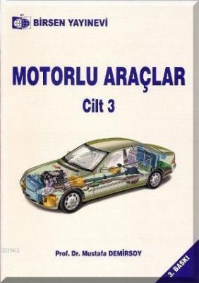 Motorlu Araçlar 3 Mustafa Demirsoy