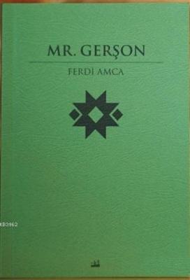 Mr. Gerşon Ferdi Amca