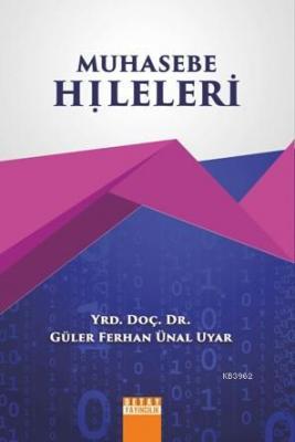 Muhasebe Hileleri Güler Ferhan