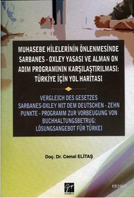 Muhasebe Hilelerinin Önlenmesinde Sarbanes-Oxley Yasası ve Alman On Ad