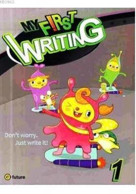 My First Writing 1 Workbook J. Wilburn S. Jang J. Wilburn S. Jang