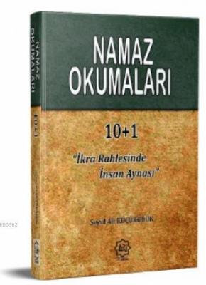 Namaz Okumaları "İkra Rahlesinde İnsan Aynası" Seyid Ali Küçüködük