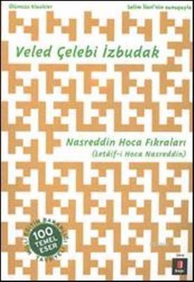 Nasreddin Hoca Fıkraları Veled Çelebi İzbudak