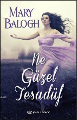 Ne Güzel Tesadüf Mary Balogh