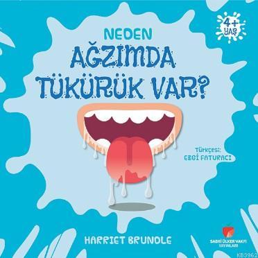 Neden Ağzımda Tükürük Var? Harriet Brundle