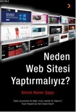 Neden Web Sitesi Yaptırmalıyız? Ahmet Ataner Şapçı