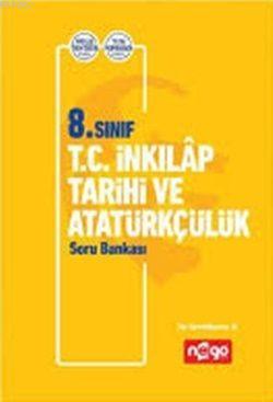 Nego Yayınları 8. Sınıf LGS T.C. İnkılap Tarihi ve Atatürkçülük Soru B