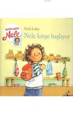 Nele Kreşe Başlıyor Usch luhn