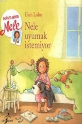 Nele Uyumak İstemiyor Usch luhn