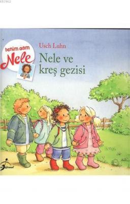 Nele ve Kreş Gezisi Usch luhn