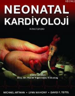 Neonatal Kardiyoloji David F. Teitel Lynn Mahony Michael Artman David 