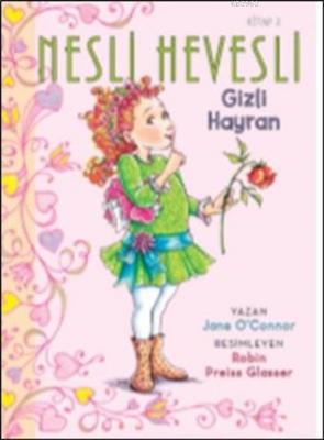 Nesli Hevesli 2 - Gizli Hayran Jane O´Connor