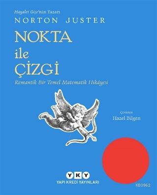 Nokta İle Çizgi Norton Juster