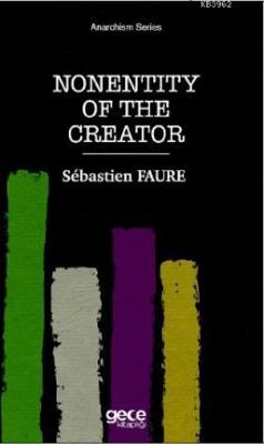 Nonentity Of The Creator Sebastien Faure