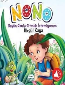 Nono 2 İlkgül Kaya