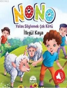 Nono 4 İlkgül Kaya