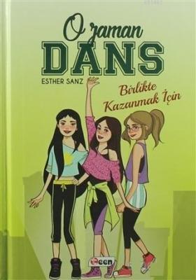 O Zaman Dans 1 - Birlikte Kazanmak İçin Esther Sanz