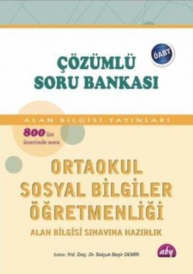 ÖABT Ortaokul Sosyal Bilgiler Öğretmenliği Çözümlü Soru Bankası Selçuk