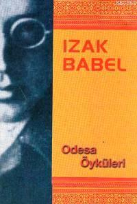 Odesa Öyküleri İzak Babel