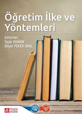 Öğretim İlke ve Yöntemleri Dilşat Peker Ünal