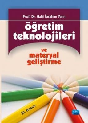 Öğretim Teknolojileri ve Materyal Geliştirme Halil İbrahim Yalın