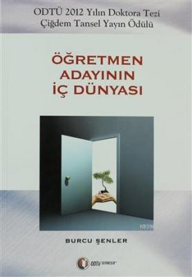 Öğretmen Adayının İç Dünyası Burcu Şenler