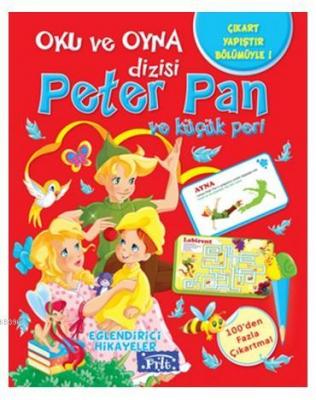 Oku ve Oyna - Peter Pan ve Küçük Peri Gian Luca Oliveri