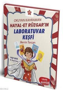 Okuyan Kahraman Hayal-et Rüzgar'ın Laboratuvar Keşfi Berrin Tercan