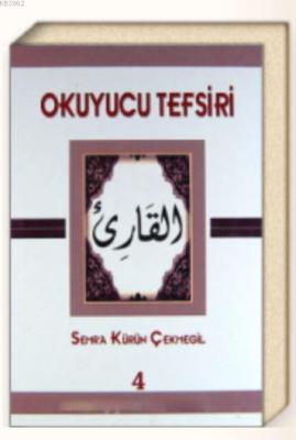 Okuyucu Tefsiri 4 Semra Kürün Çekmegil