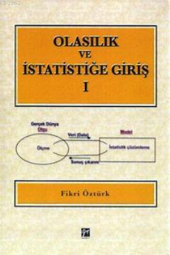 Olasılık ve İstatistiğe Giriş - 1 Fikri Öztürk