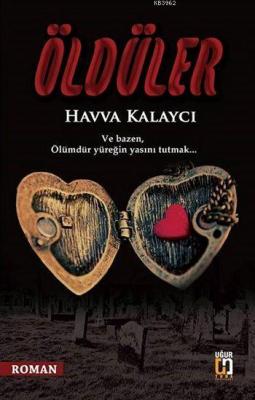 Öldüler Havva Kalaycı