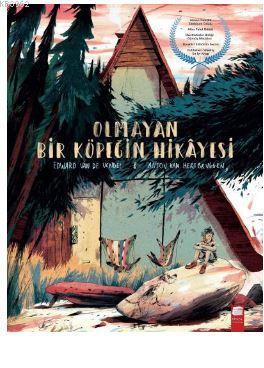 Olmayan Bir Köpeğin Hikayesi Edward Van De Vendel